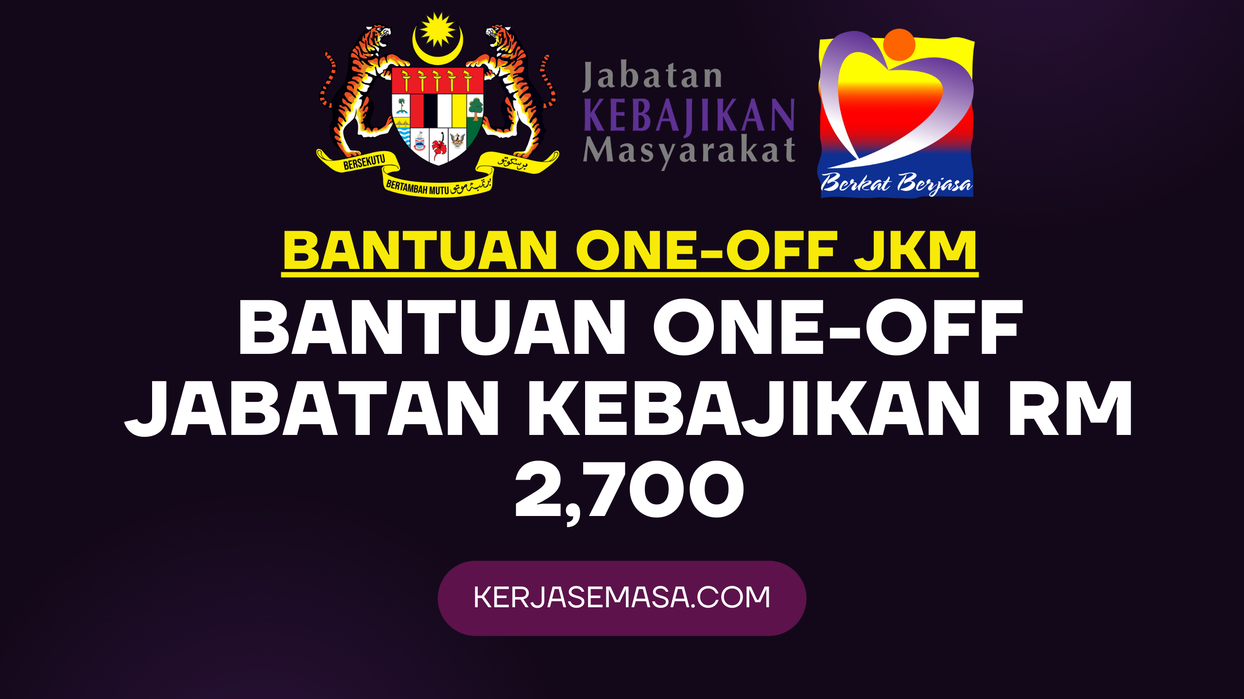 Bantuan One-Off Jabatan Kebajikan RM 2,700. PENDAHULUAN Jabatan Kebajikan Masyarakat (JKM) ditubuhkan bertujuan untuk menjaga kebajikan masyarakat yang memerlukan lima teras utama iaitu perlindungan, pemulihan, pencegahan, pembangunan dan pengintegrasian. Ia termasuk dengan bantuan kewangan secara one-off. Bantuan One-Off Jabatan Kebajikan RM 2,700. PENDAHULUAN Jabatan Kebajikan Masyarakat (JKM) ditubuhkan bertujuan untuk menjaga kebajikan masyarakat yang memerlukan lima teras utama iaitu perlindungan, pemulihan, pencegahan, pembangunan dan pengintegrasian. Ia termasuk dengan bantuan kewangan secara one-off.